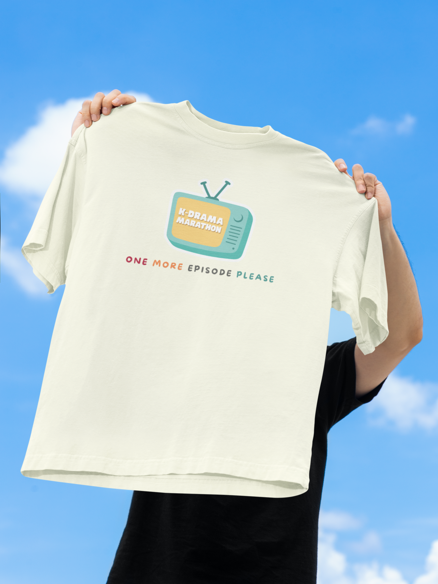 One More Episode Please Off White Oversized Fit Unisex T-Shirt