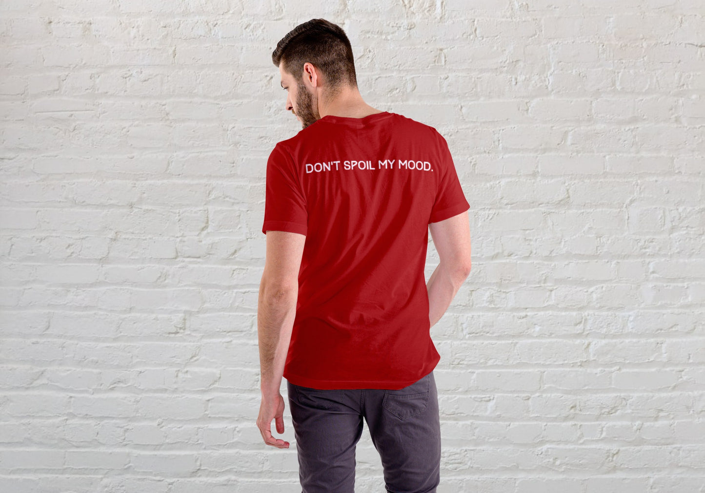 Don't Spoil My Mood Red Regular Fit Men’s T-Shirt