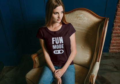 Fun Mode On Maroon Regular Fit Women’s T-Shirt