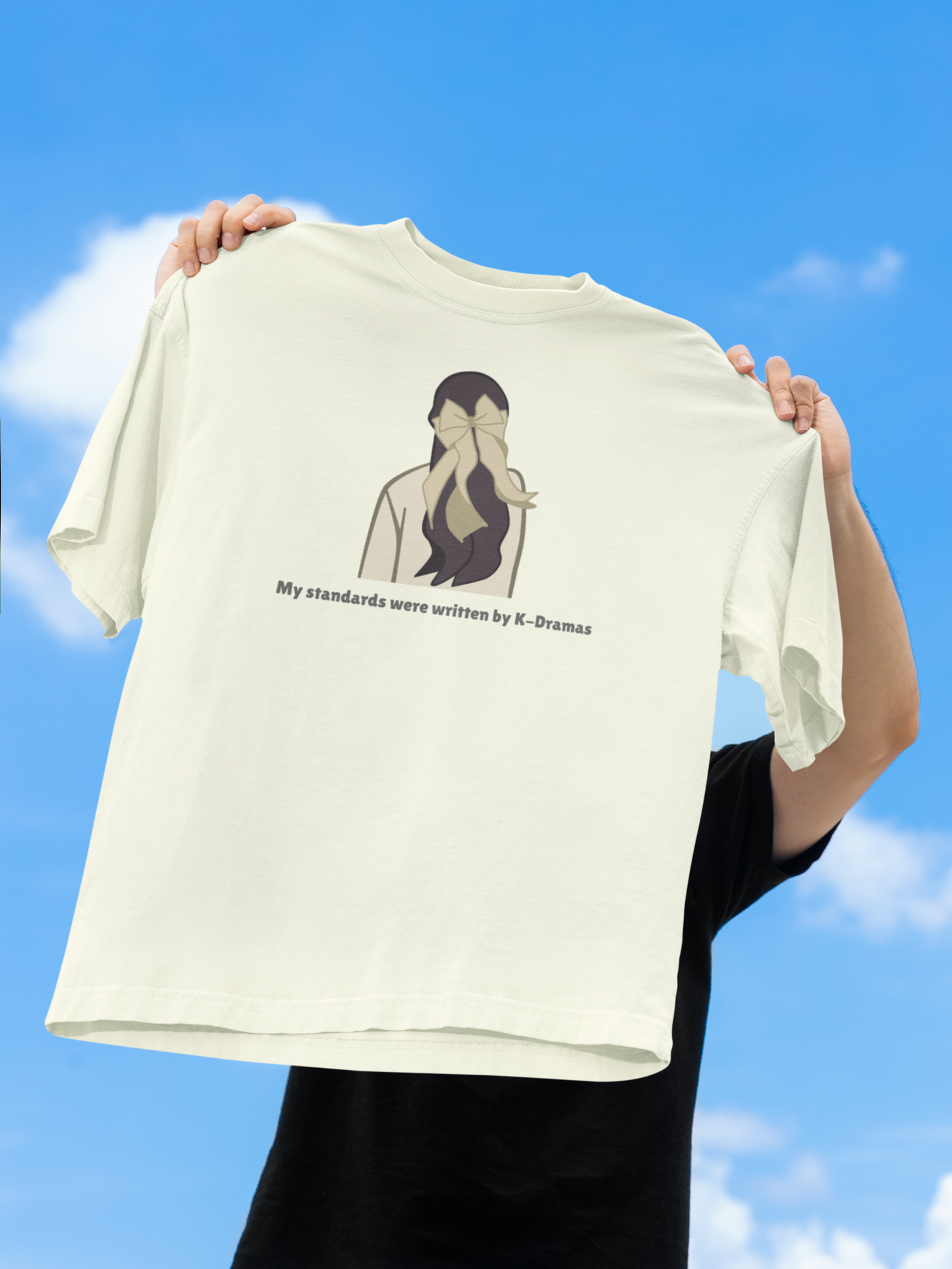 My standards were written by K-Dramas Off White Oversized Fit Unisex T-Shirt