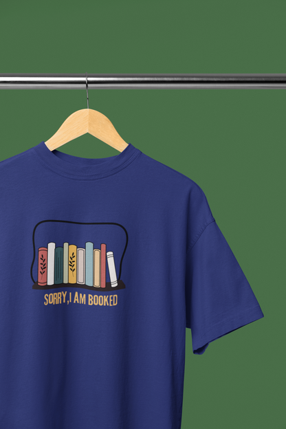 Sorry, I am booked Royal Blue Oversized Fit Unisex T-Shirt