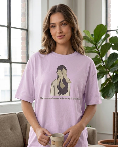 My Standards were written by K-Dramas Baby Pink Oversized Fit Unisex T-Shirt