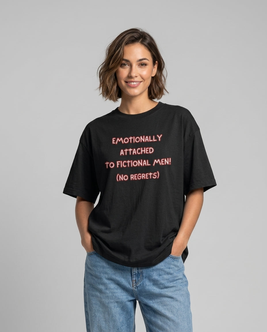 Emotionally Attached to Fictional Men Black Oversized Fit Unisex T-Shirt