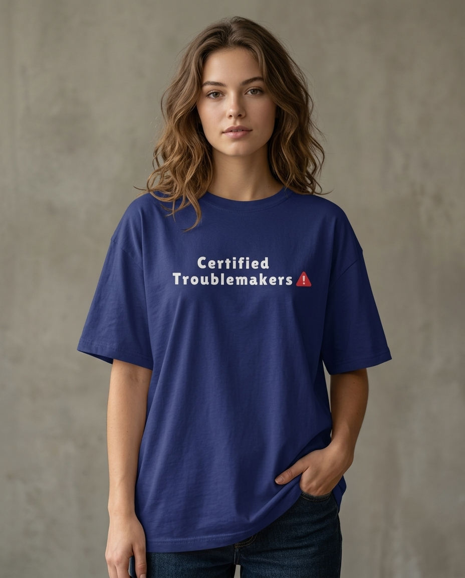 Certified Troublemakers Royal Blue Oversized Fit Unisex T-Shirt