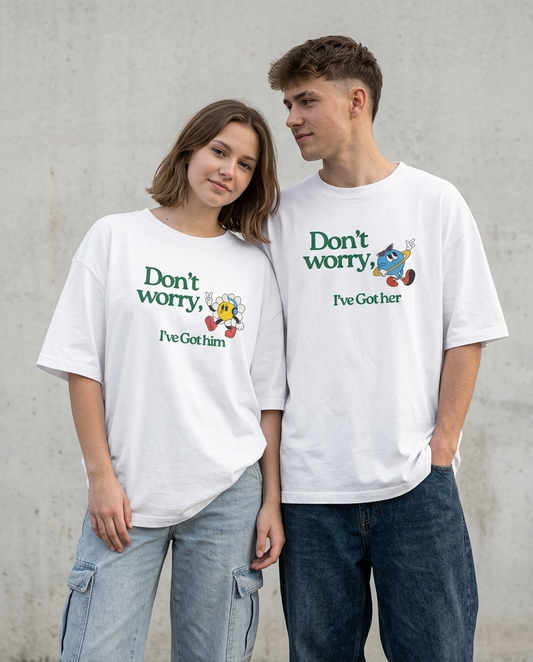 I got him/her Combo - White Oversized Fit Unisex T-Shirt